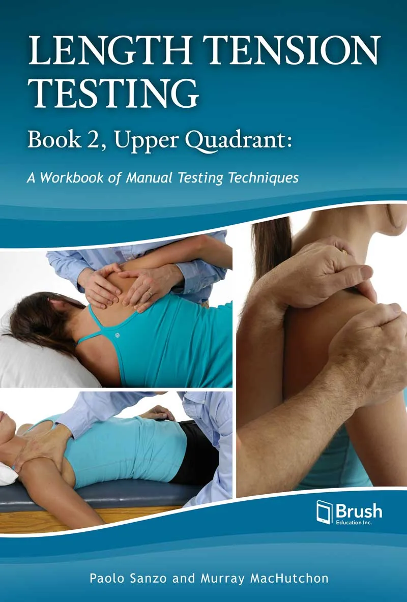 Cover of Length Tension Testing Book 2: Upper Quadrant